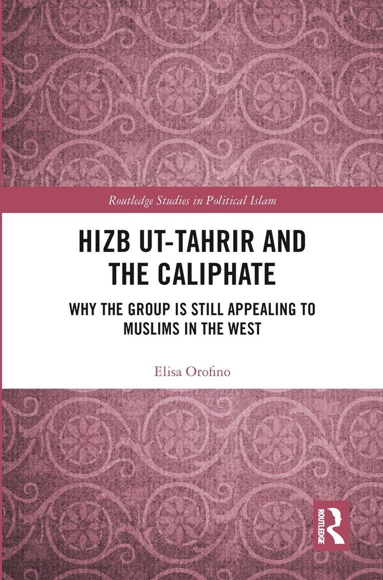 Hizb ut-Tahrir and the Caliphate