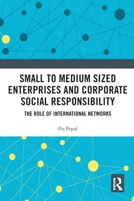 Small to Medium Sized Enterprises and Corporate Social Responsibility 1