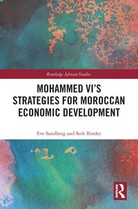 bokomslag Mohammed VI's Strategies for Moroccan Economic Development