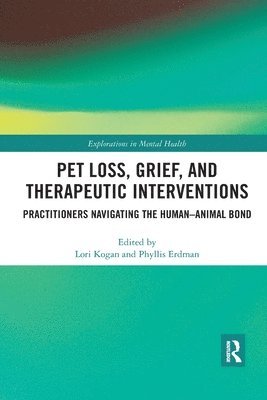 Pet Loss, Grief, and Therapeutic Interventions 1