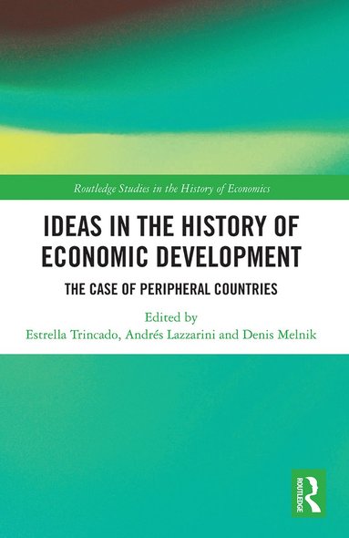 bokomslag Ideas in the History of Economic Development