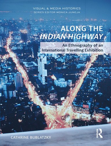 Cathrine Bublatzky - Along the Indian Highway, Häftad