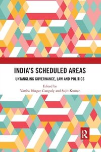 bokomslag Indias Scheduled Areas
