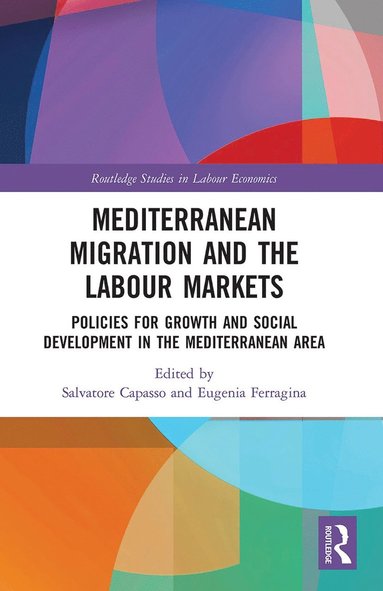 bokomslag Mediterranean Migration and the Labour Markets