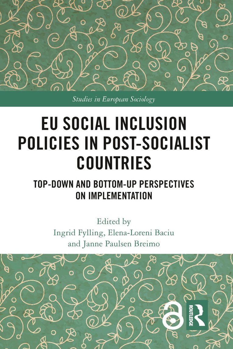 EU Social Inclusion Policies in Post-Socialist Countries 1