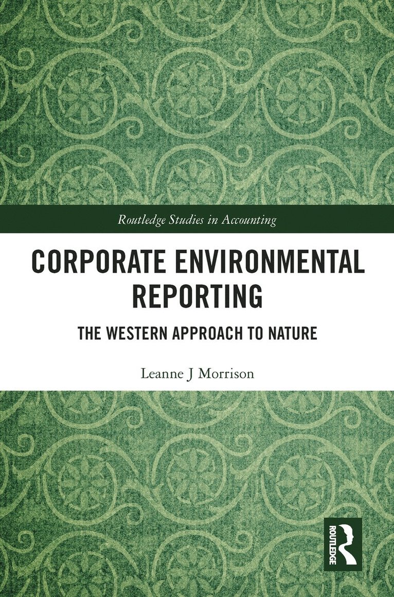 Leanne J Morrison, Australia) Morrison, Leanne J (RMIT University, Leanne J. Morrison - Corporate Environmental Reporting, Häftad