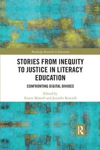 bokomslag Stories from Inequity to Justice in Literacy Education