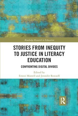 Stories from Inequity to Justice in Literacy Education 1