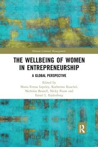 bokomslag The Wellbeing of Women in Entrepreneurship