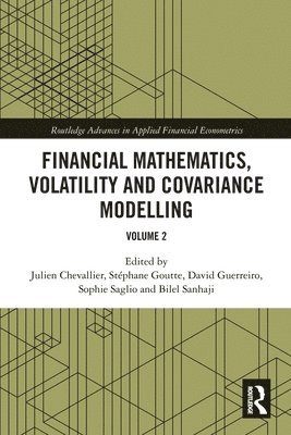 bokomslag Financial Mathematics, Volatility and Covariance Modelling