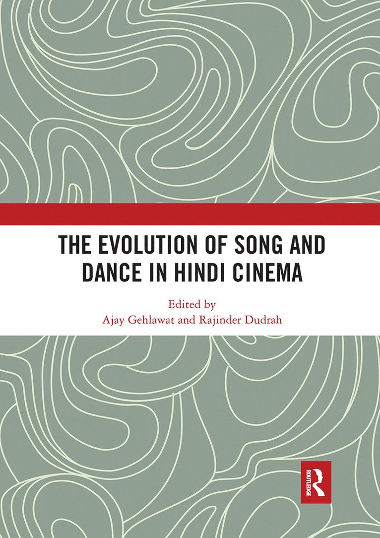 The Evolution of Song and Dance in Hindi Cinema 1