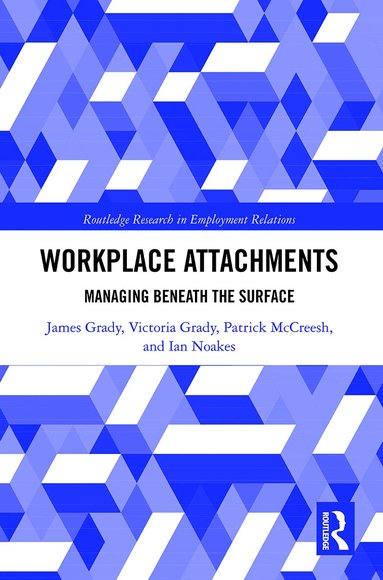 James Grady, Victoria Grady, Patrick McCreesh, Ian Noakes - Workplace Attachments, Häftad