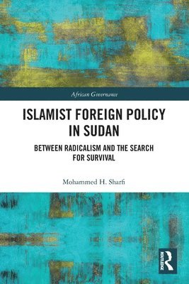 Islamist Foreign Policy in Sudan 1