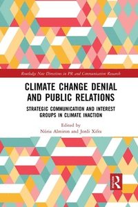 bokomslag Climate Change Denial and Public Relations