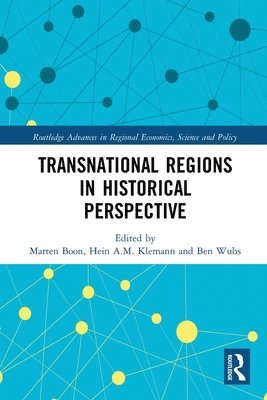 Transnational Regions in Historical Perspective 1