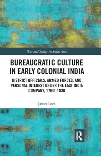 bokomslag Bureaucratic Culture in Early Colonial India