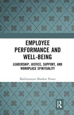 Employee Performance and Well-being 1