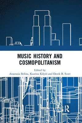 Music History and Cosmopolitanism 1