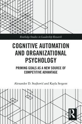 Cognitive Automation and Organizational Psychology 1