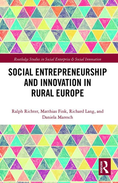 bokomslag Social Entrepreneurship and Innovation in Rural Europe