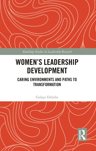 Gelaye Debebe - Women's Leadership Development, Häftad