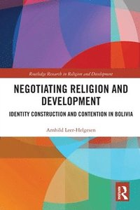bokomslag Negotiating Religion and Development