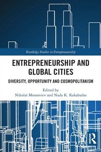 bokomslag Entrepreneurship and Global Cities