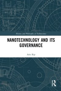 bokomslag Nanotechnology and Its Governance