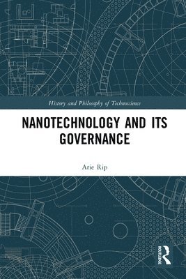 Nanotechnology and Its Governance 1