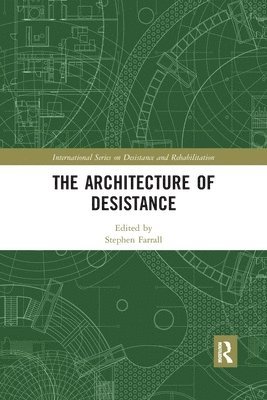 The Architecture of Desistance 1