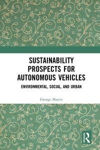 bokomslag Sustainability Prospects for Autonomous Vehicles