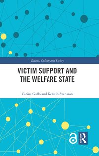 bokomslag Victim Support and the Welfare State