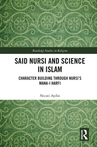 bokomslag Said Nursi and Science in Islam