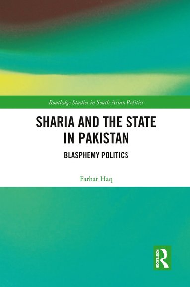 bokomslag Sharia and the State in Pakistan