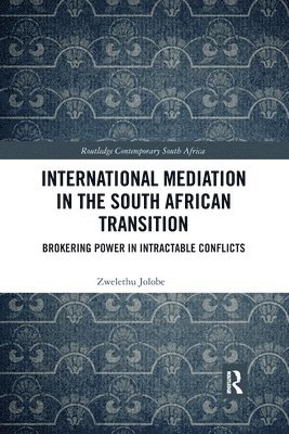 bokomslag International Mediation in the South African Transition