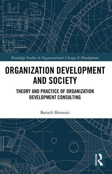 Baruch Shimoni - Organization Development and Society, Häftad