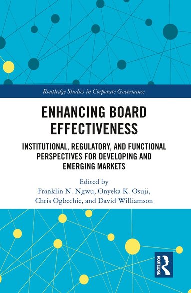 Franklin N. Ngwu, Onyeka Osuji, Chris Ogbechie, David Williamson - Enhancing Board Effectiveness, Häftad