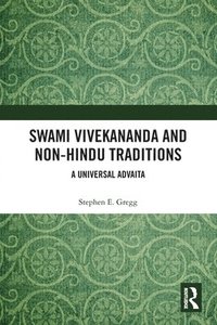 bokomslag Swami Vivekananda and Non-Hindu Traditions