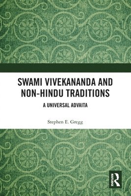 Swami Vivekananda and Non-Hindu Traditions 1