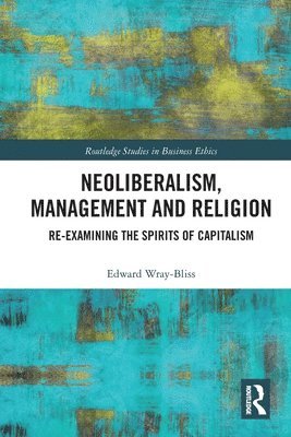Neoliberalism, Management and Religion 1