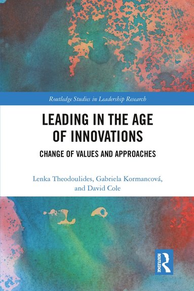 bokomslag Leading in the Age of Innovations