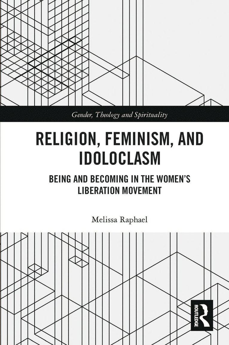 Religion, Feminism, and Idoloclasm 1