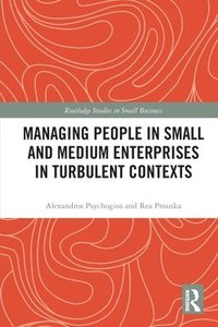 bokomslag Managing People in Small and Medium Enterprises in Turbulent Contexts