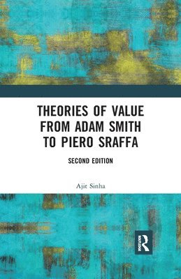 Theories of Value from Adam Smith to Piero Sraffa 1