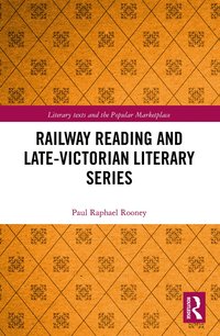 bokomslag Railway Reading and Late-Victorian Literary Series