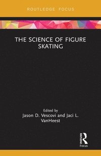 bokomslag The Science of Figure Skating