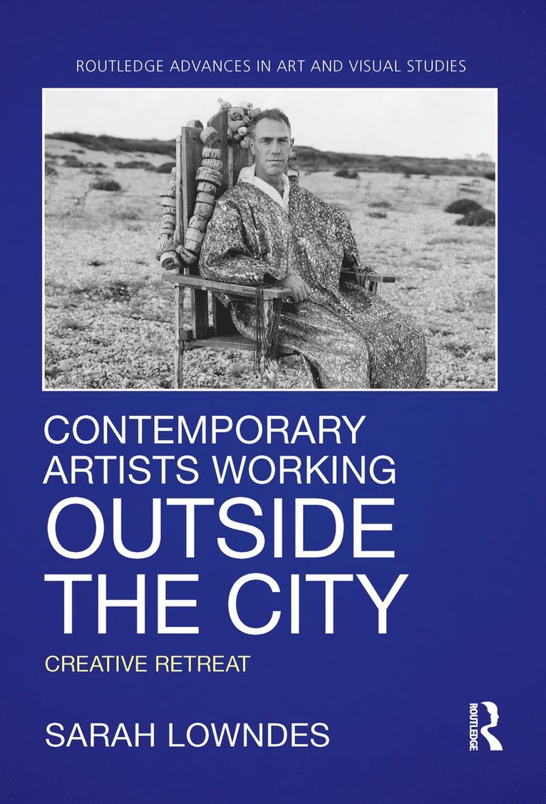Sarah Lowndes - Contemporary Artists Working Outside the City, Häftad