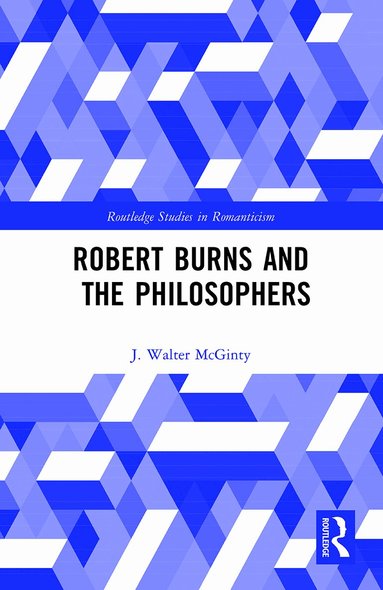 J Walter McGinty - Robert Burns and the Philosophers, Häftad