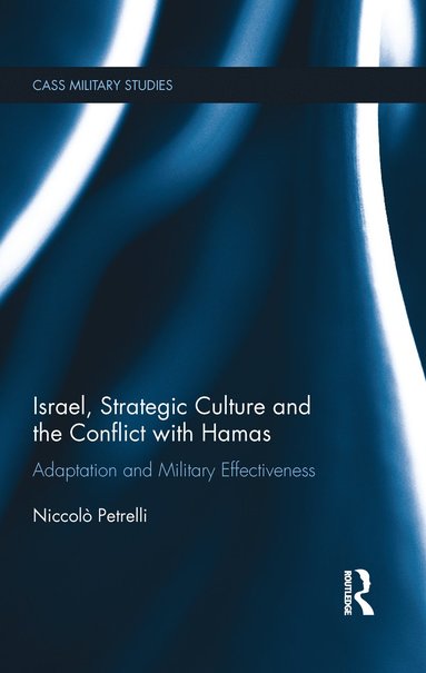 bokomslag Israel, Strategic Culture and the Conflict with Hamas