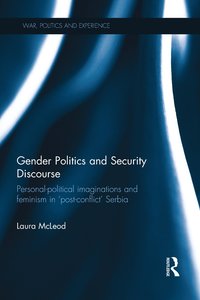 bokomslag Gender Politics and Security Discourse